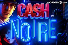cash noir Review